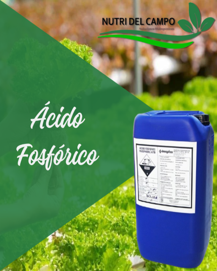 ACIDO FOSFORICO (Baja pH del Agua)., cido Fosfrico ayuda a bajar el pH del agua o de la solucin nutritiva, aporta fosforo a la planta y un buen enraizante.